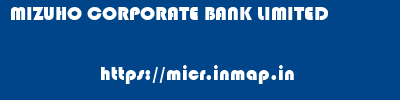 MIZUHO CORPORATE BANK LIMITED       micr code